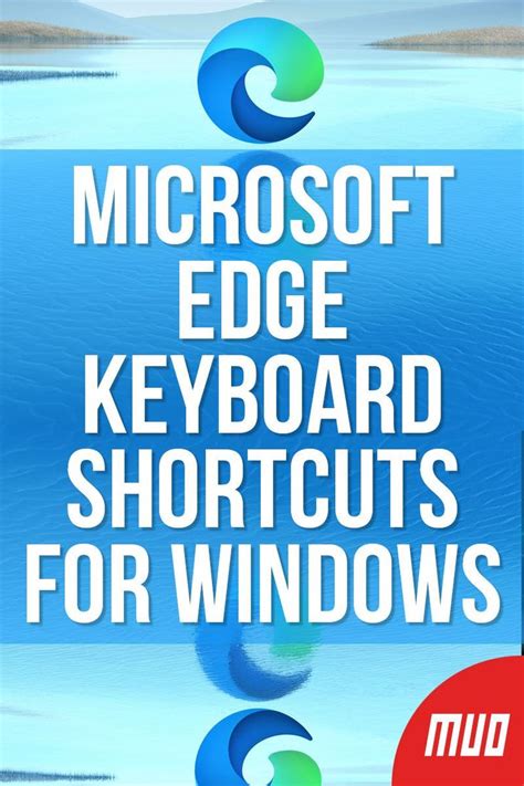 Microsoft Edge Keyboard Shortcuts For Windows Keyboard Shortcuts