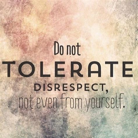 Do Not Tolerate Disrespect Pictures Photos And Images For Facebook