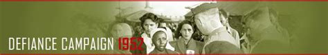 Defiance Campaign 1952 South African History Online