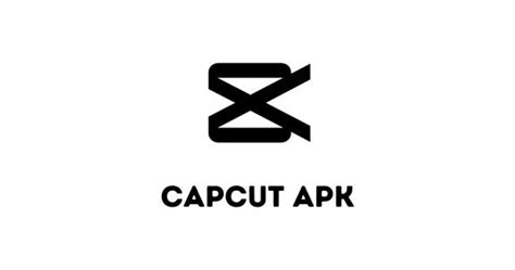 Capcut Apk Free Download Latest Version Updated 2023