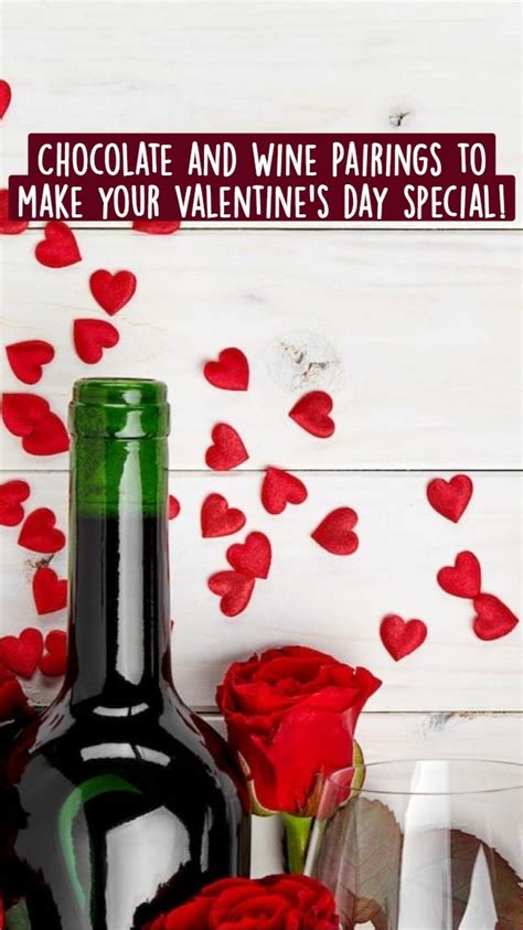 chocolate and wine pairings to make your valentine s day special wine pairing chocolate