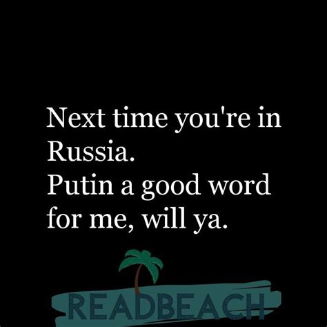 Russian Puns And Russian Jokes Readbeach Quotes