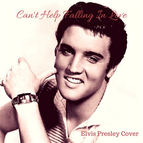 Can T Help Falling In Love Cover Tulisan