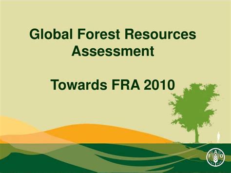 Ppt Global Forest Resources Assessment Towards Fra 2010 Powerpoint