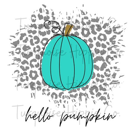 Hello Pumpkin Png Fall Leopard Print Svg Turquoise Pumpkin Etsy