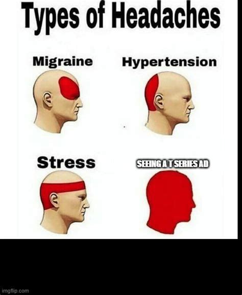 Types Of Headaches Meme Fun Quotes Funny Best Quotes Funny Jokes