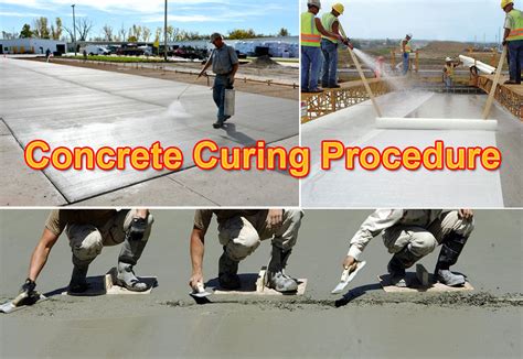 Curing Of Concrete Process And Advantages
