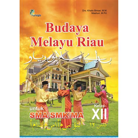 Budaya Melayu Riau Kelas Xii Siplah