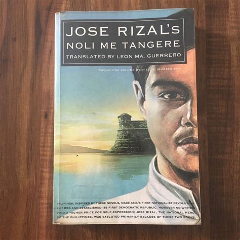 El Filibusterismo Noli Me Tangere By Jos Rizal