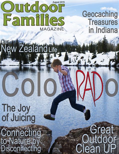 August 2015 Magazine Issue Outdoor Families Magazine