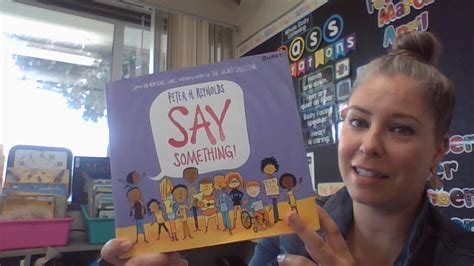 Say Something By Peter H Reynolds Youtube
