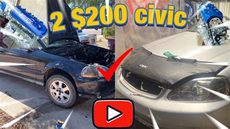 200 Honda Civic Projects 2 Of Them Youtube