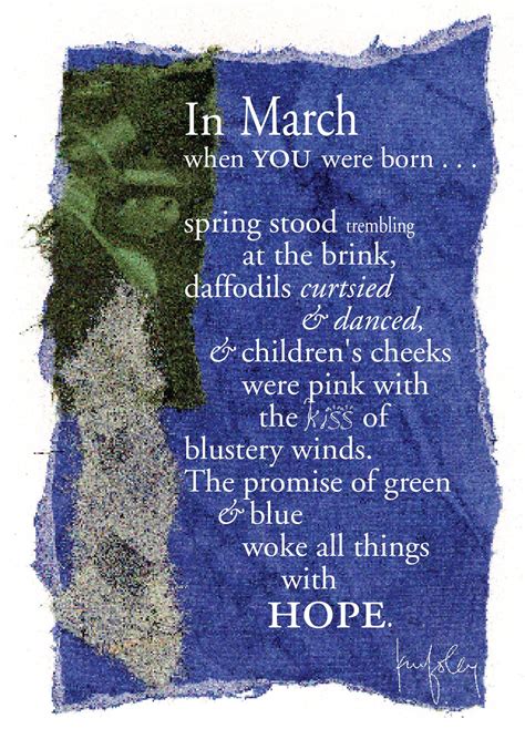Also, you are charming, witty, and also temperapsychological. BD123 March Birthday - Kay Foley's Ampersand Cards