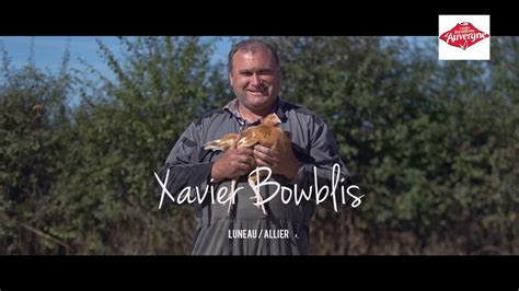 Bowblis Xavier Eleveur De Poulet Fermier D Auvergne Youtube