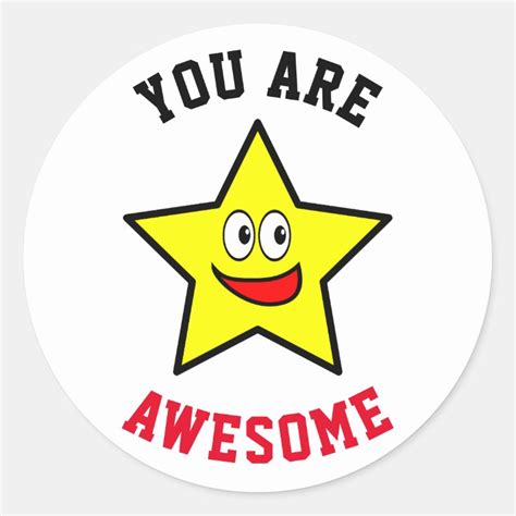 You Are Awesome Gold Star Classic Round Sticker Zazzle