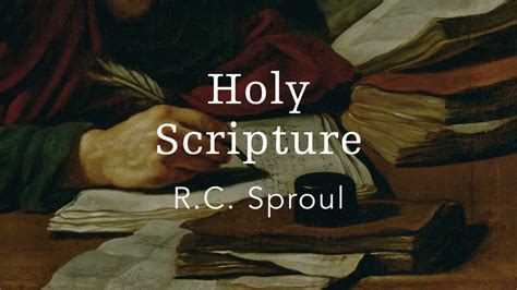 The Canon Of Scripture By Rc Sproul From Holy Scripture