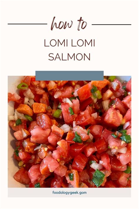 🐟 🍅 Lomi Lomi Salmon Authentic Hawaiian In 2023 Hawaiian Food Lomi Lomi Salmon Recipe
