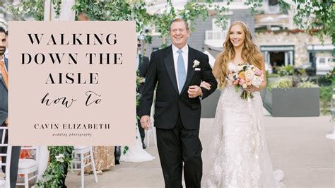 Walking Up And Down The Wedding Aisle How To Processionals And Recessionals Youtube
