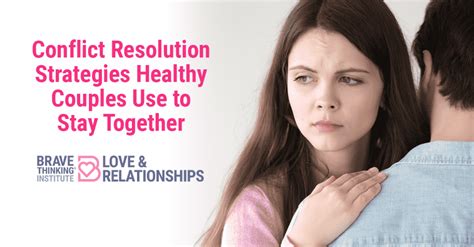 Conflict Resolution Strategies Of Couples Who Stay Together