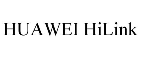 Huawei Hilink Huawei Technologies Co Ltd Trademark Registration