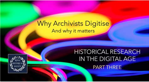 ‘historical Research In The Digital Age Part 2 ‘tools For The Trade