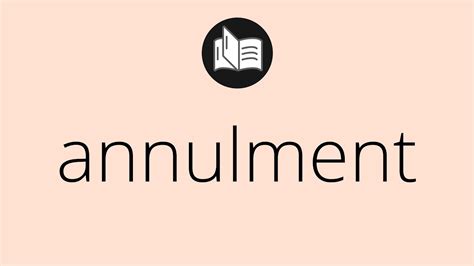 What Annulment Means Meaning Of Annulment Annulment Meaning