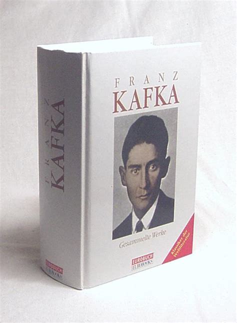 Franz Kafka Gesammelte Werke Von Kafka Zvab