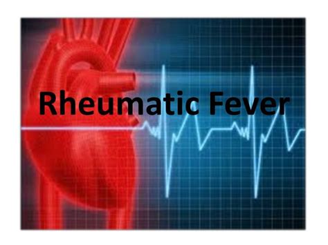 Ppt Rheumatic Fever Powerpoint Presentation Free Download Id1868263