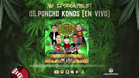 Poncho Konos T3r Elemento Underground En Vivo Del Records 2018