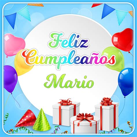 Imágenes De Feliz Cumpleaños Mario Imagenessu