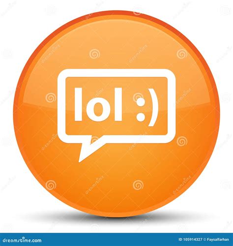 Lol Bubble Icon Special Orange Round Button Stock Illustration
