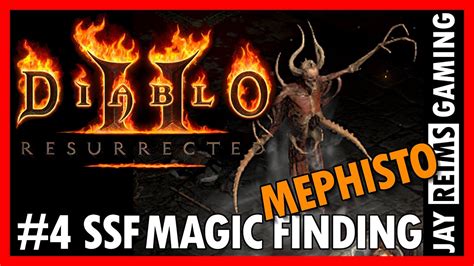 Magic Finding Runs Ssf Hell Mephisto Diablo 2 Resurrection Part 4