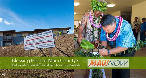 Blessing Held At Maui Countys Kulamalu Hale Affordable Housing Rentals