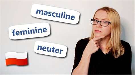 Grammatical Genders In Polish Masculine Feminine Neuter Youtube