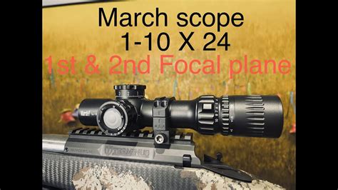 March Scope 1 10x24 Dual Reticle Rifle Scop Youtube