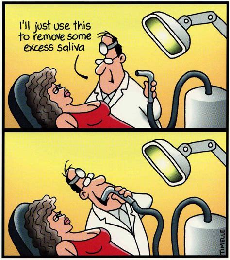 Excess Saliva Happens To Everyone At Times Funny Dentalhumor