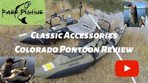 Colorado Pontoon Review Classic Accessories And A Few Gear Tips To
