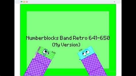 Numberblocks Band Retro 641 650 My Version Youtube