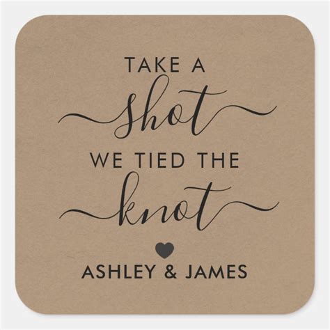 Take A Shot We Tied The Knot Wedding T Tag Square Sticker Zazzle