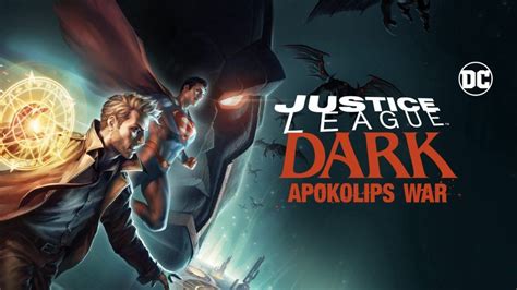 Review Tv Justice League Dark Apokolips War Ligue De Justice