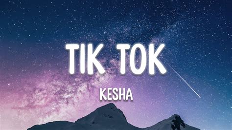 Kesha Tik Tok Lyrics Youtube