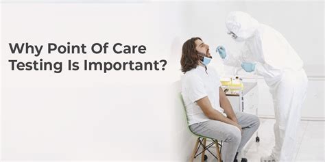 Why Point Of Care Testing Is Important Blog Trivitron Healthcare