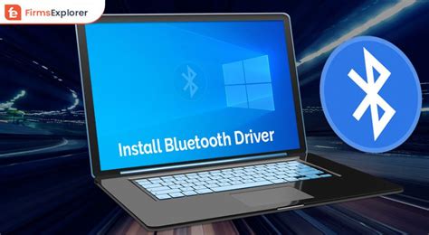 How To Install Bluetooth Driver On Windows 10 Quickly And Easily