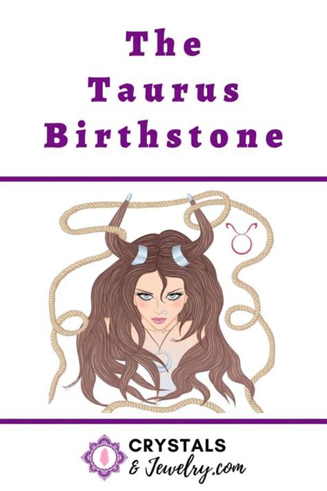 The Taurus Birthstone The Complete Guide The Complete Guide