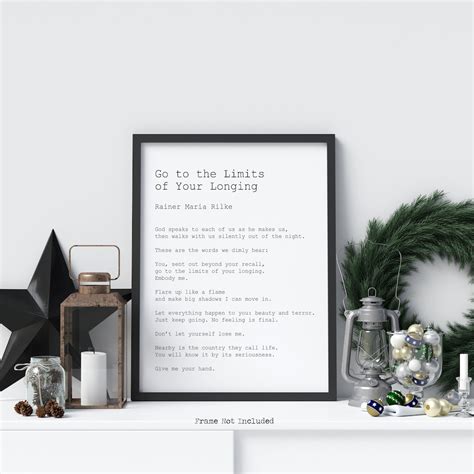 Rainer Maria Rilke Go To The Limits Of Your Longing Let Etsy Denmark