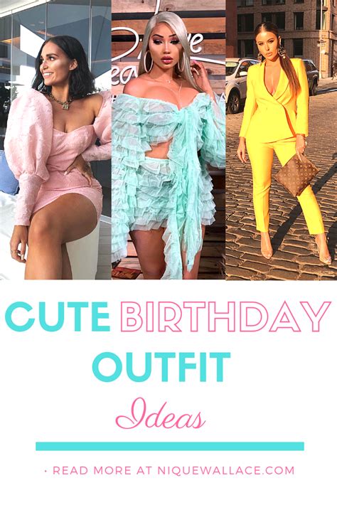 Birthday Outfit Ideas Niques Beauty Birthday Outfit Ideas Cute