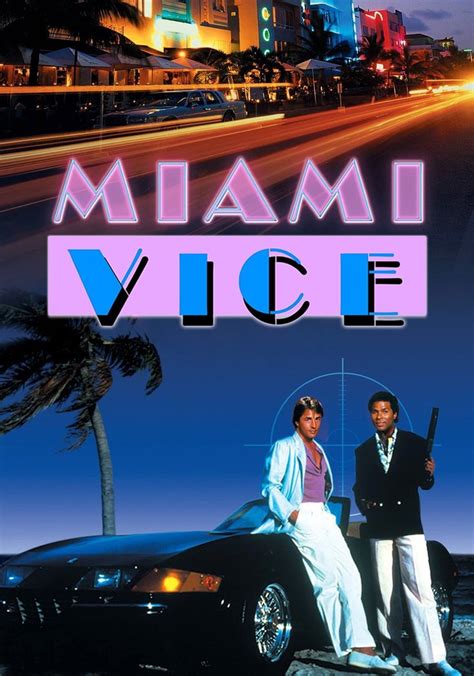 Miami Vice Watch Tv Show Streaming Online