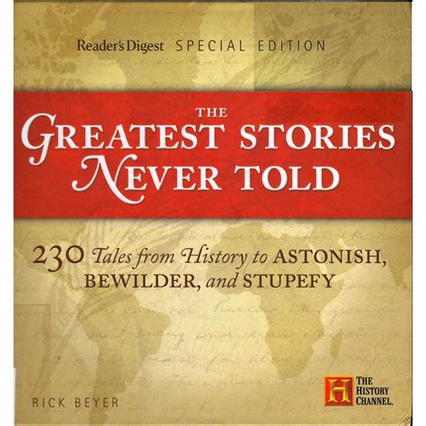 The Greatest Stories Never Told Rick Beyer Pdf