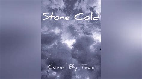 Stone Cold Cover By Tada Youtube