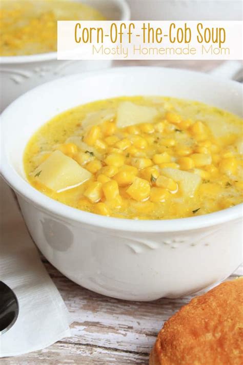Check spelling or type a new query. Corn off the Cob Soup | Recipe (With images) | Food ...